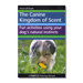 The Canine Kingdom of Scent
