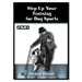 Step Up Your Training for Dog Sports
